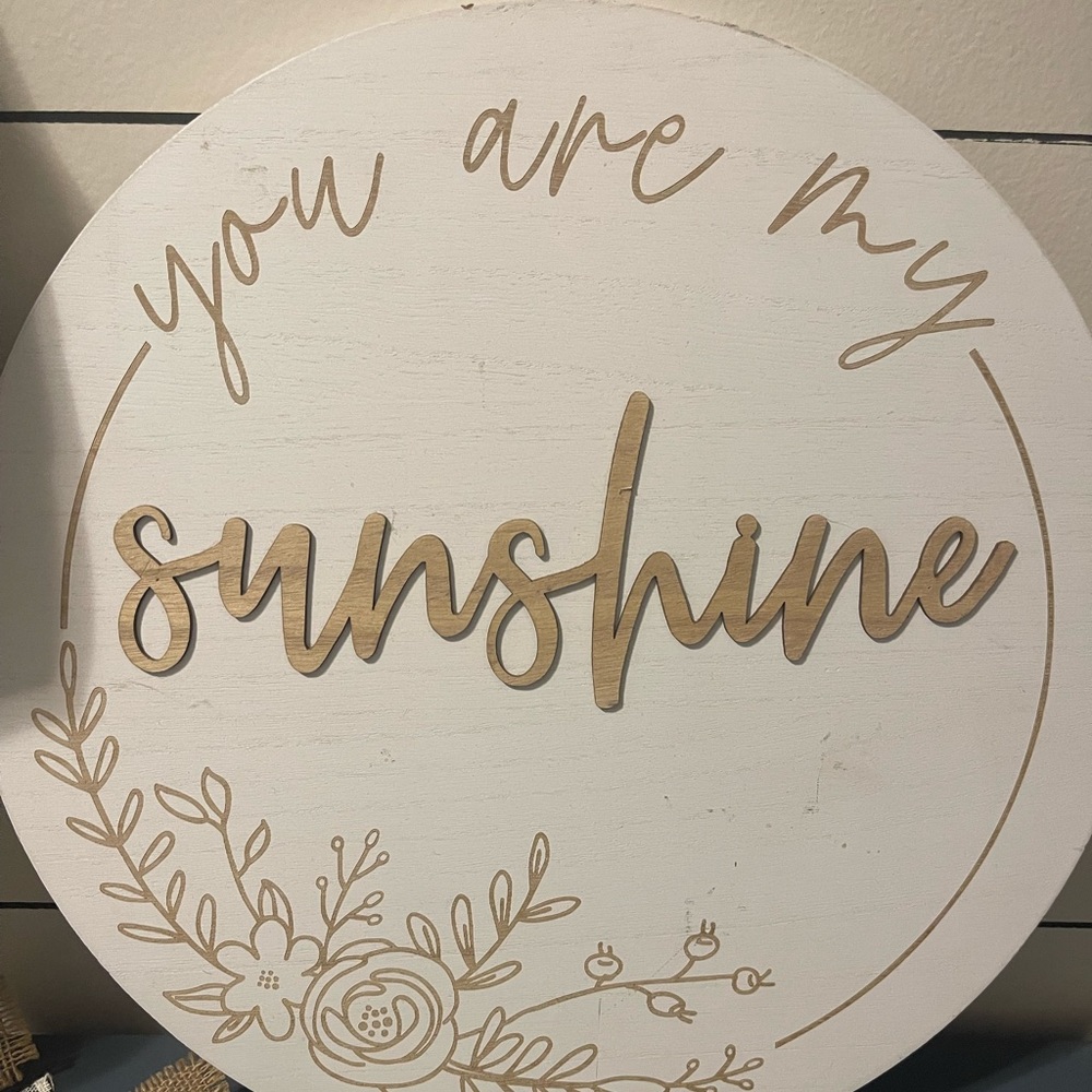 You are my sunshine wall decor